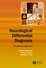 Neurological Differential Diagnosis – A Prioritized Approach