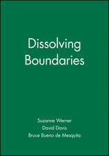 Dissolving Boundaries