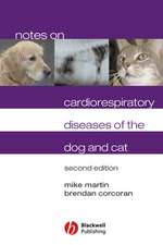 Notes on Cardiorespiratory Diseases of the Dog and Cat Second Edition