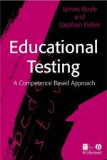 Educational Testing – A Competence–Based Approach