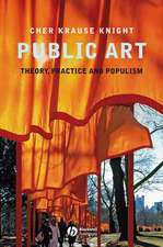 Public Art – Theory, Practice and Populism