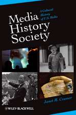 Media,History,Society – A Cultural History of U.S. Media