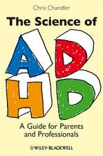 Science of ADHD – A Guide for Parents and Professionals