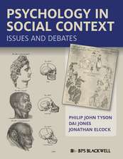 Psychology in Social Context – Issues and Debates