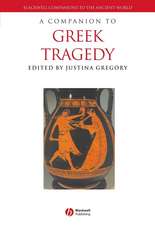 A Companion to Greek Tragedy