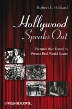 Hollywood Speaks Out – Pictures that Dared to Protect Real World Issues