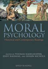 Moral Psychology – Historical and Contemporary Readings