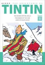 The Adventures of Tintin Volume 5