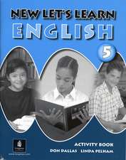 Dallas, D: New Let's Learn English Activity Book 5