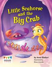 Giulieri, A: Little Sea Horse and the Big Crab