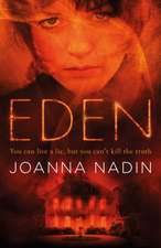 Nadin, J: Eden