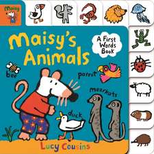 Maisy's Animals: A First Words Book