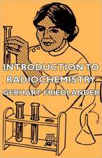 Introduction to Radiochemistry