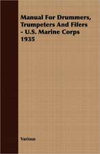 Manual for Drummers, Trumpeters and Fifers - U.S. Marine Corps 1935: The Fallacy of Race