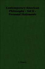 Contemporary American Philosophy - Vol II - Personal Statements: Sonnets, Canzons, Odes and Sextines (1884)