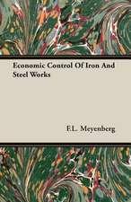 Economic Control of Iron and Steel Works: Part I (1923)