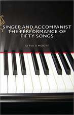 Singer and Accompanist - The Performance of Fifty Songs