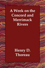 A Week on the Concord and Merrimack Rivers