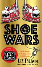 Pichon, L: Shoe Wars (the laugh-out-loud, packed-with-pictur