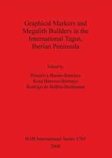 Graphical Markers and Megalith Builders in the International Tagus, Iberian Peninsula Bar Is1765