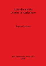 Australia and the Origins of Agriculture