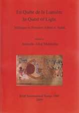 En Quete de La Lumiere - In Quest of Light