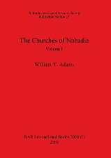 The Churches of Nobadia, Volume I