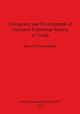 Emergence and Development of Ancestral Polynesian Society in Tonga