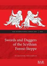 Swords and Daggers of the Scythian Forest-Steppe