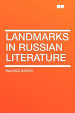 Landmarks in Russian Literature