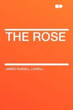 The Rose