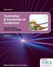 Doughton, M: EIS: Termination and Connection of Conductors