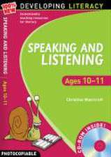 Moorcroft, C: Speaking and Listening: Ages 10-11