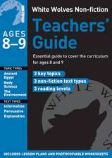 White Wolves Non-Fiction Teachers' Guide Ages 8-9