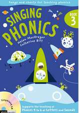 Singing Phonics: Book 3