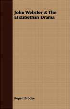 John Webster & the Elizabethan Drama: The Problem of National Unity