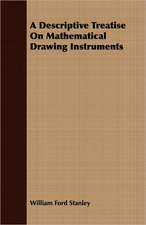 A Descriptive Treatise on Mathematical Drawing Instruments: A Collection of Popular Stories and Fairy Tales