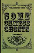 Some Chinese Ghosts