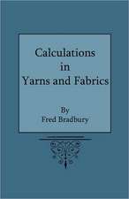 Calculations in Yarns and Fabrics