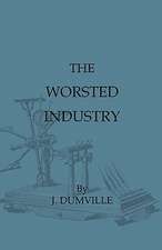 The Worsted Industry