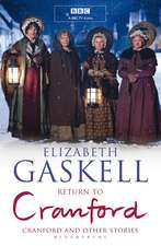 Gaskell, E: Return to Cranford