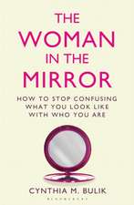 The Woman in the Mirror