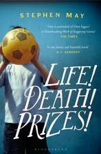 Life! Death! Prizes!