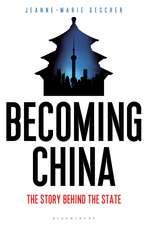 Becoming China: The Story Behind the State