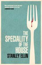 The Speciality of the House