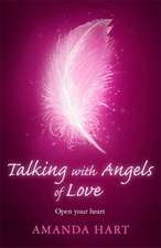 Talking with Angels of Love