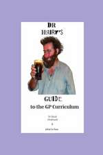 Dr Hairy's Guide to the GP Curriculum