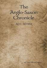 The Anglo-Saxon Chronicle