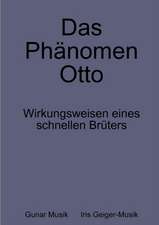 Das Phänomen Otto