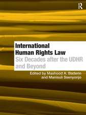 International Human Rights Law: Six Decades after the UDHR and Beyond